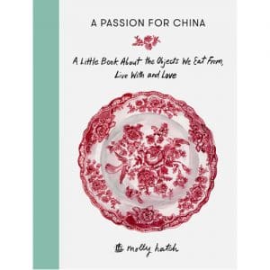 A Passion for China