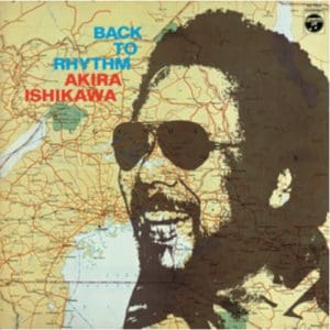 Akira Ishikawa: Back To Rhythm - Vinyl