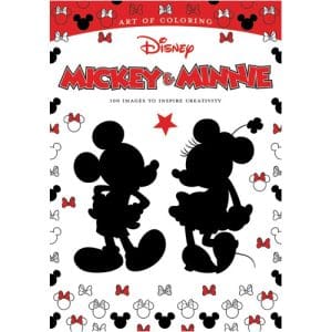 Art of Coloring: Mickey Mouse and Minnie Mouse 100 Images to Inspire Creativity
