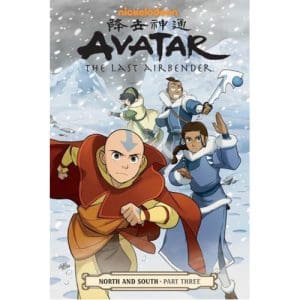 Avatar: the Last Airbender - North and South Part Three (Paperback)