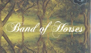 Band Of Horses: Everything All The Time - Vinyl