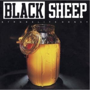 Black Sheep: Strobelite Honey - Vinyl
