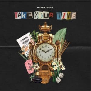 Blakk Soul: Take Your Time - Vinyl