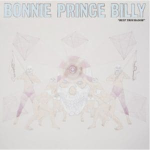 Bonnie Prince Billy: Best Troubador - Vinyl