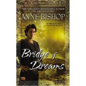 Bridge of Dreams -  (Paperback)