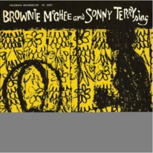 Brownie Mcghee & Sonny Terry: Brownie Mcghee And Sonny Terry Sing - Vinyl