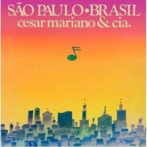 Cesar Mariano & Cia: Sao Paulo Brasil - Vinyl