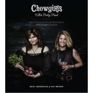Chowgirls Killer Party Food