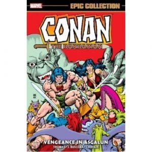 Conan the Barbarian Epic: Original Marvel Years - Vengeance
