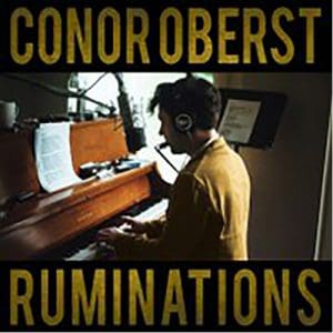Conor Oberst: Ruminations (Expanded Edition) - Vinyl