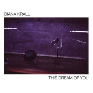 Diana Krall: This Dream Of You - Vinyl
