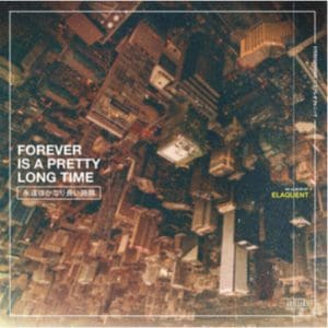 Elaquent: Forever Is A Pretty Long Time - Vinyl