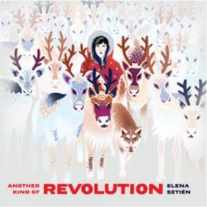 Elena Setien: Another Kind Of Revolution - Vinyl