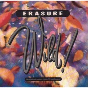 Erasure: Wild! - Vinyl