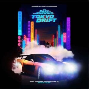 Fast & The Furious: Tokyo Drift - Original Soundtrack) (Orange/Black Vinyl) (Side D Stencil) (RSD 2022) - Brian Tyler