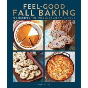 Feel-good Fall Baking