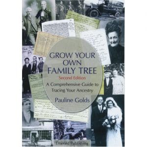 Grow Your Own Family Tree (2nd Ed)