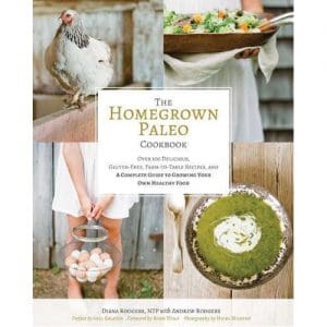 Homegrown Paleo Cookbook