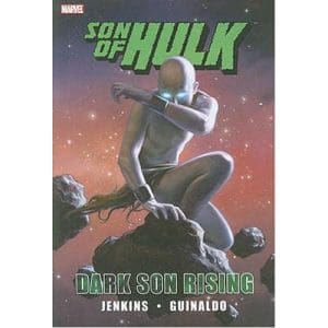 Hulk: Son of Hulk - Dark Son Rising (Hardback)