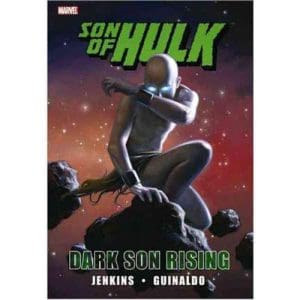 Hulk: Son of Hulk - Dark Son Rising (Paperback)