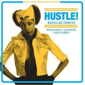 Hustle Reggae Disco - Kingston London - Vinyl