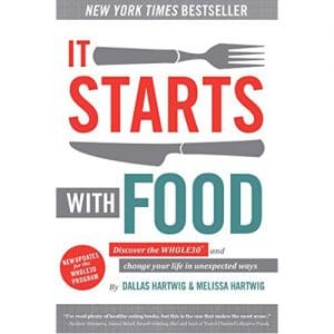 It Starts With Food - Revised Ed.