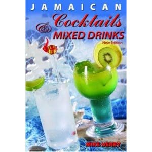 Jamaican Cocktails and Mixed Drinks
