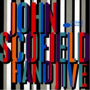John Scofield: Hand Jive - Vinyl