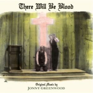 Jonny Greenwood: There Will Be Blood - OST - Vinyl