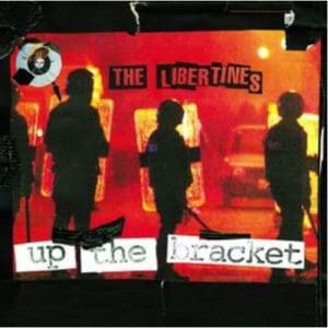 Libertines: Up The Bracket - Vinyl
