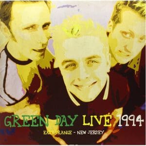 Live At Wfmu-Fm East Orange New Jersey August 1st 1994 (Green Vinyl) - Green Day