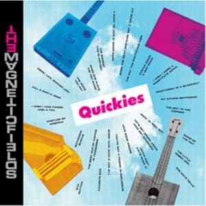 Magnetic Fields: Quickies - Vinyl