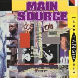 Main Source: Just Hangin Out / Live At The Bbq - Vinyl