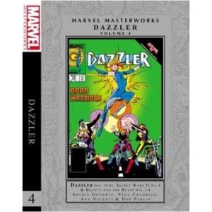 Marvel Masterworks: Dazzler Vol. 4