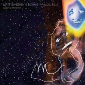 Matt Sweeney & Bonnie Prince Billy: Superwolves - Vinyl
