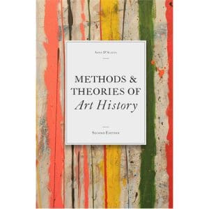 Methods & Theories of Art History, Second Edition