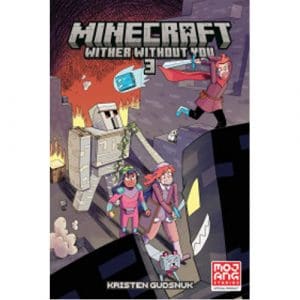 Minecraft: Wither Without You Volume 3