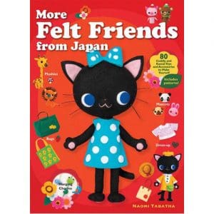 More Felt Friends from Japan