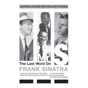 Mr. S: Last Word On Frank Sinatra