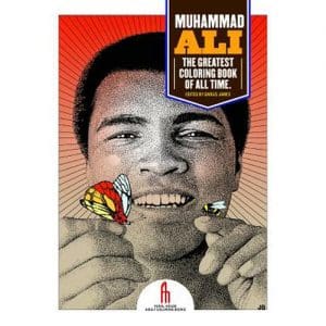 Muhammad Ali: the Greatest Coloring Book of All Time