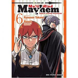 Multi-mind Mayhem Volume 6: Isekai Tensei Soudouki
