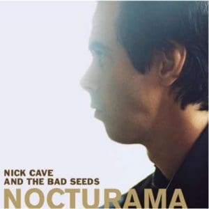 Nick Cave & The Bad Seeds: Nocturama - Vinyl