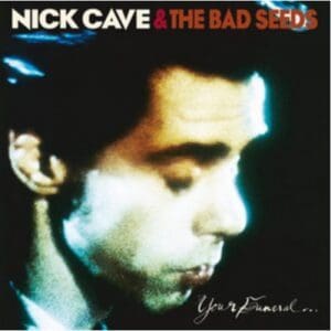 Nick Cave & The Bad Seeds: Your Funeral... My Trial - Vinyl