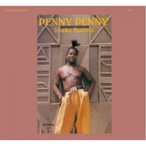 Penny Penny: Shaka Bundu - Vinyl