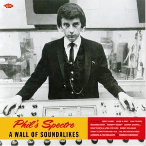 PhilS Spectre - A Wall Of Soundalikes - Various Artists