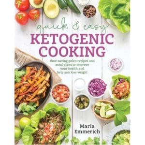 Quick and Easy Ketogenic Cooking