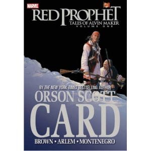 Red Prophet: The Tales of Alvin Maker, Vol. 1 (Hardback)