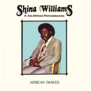 Shina Williams & His African Percussionists: African Dances - Vinyl