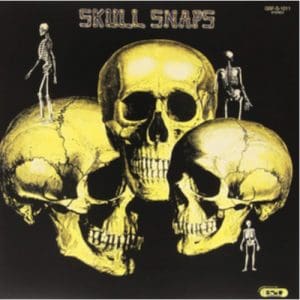 Skull Snaps: Skull Snaps - Vinyl