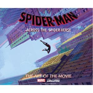 Spider-Man: Across the Spider-Verse: The Art of the Movie